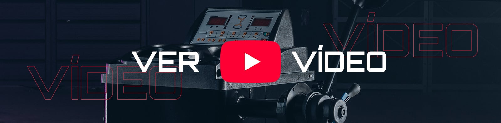 Máquina industrial metálica con panel de control sobre fondo oscuro, icono rojo de reproducción de YouTube y texto blanco VER VÍDEO superpuestos