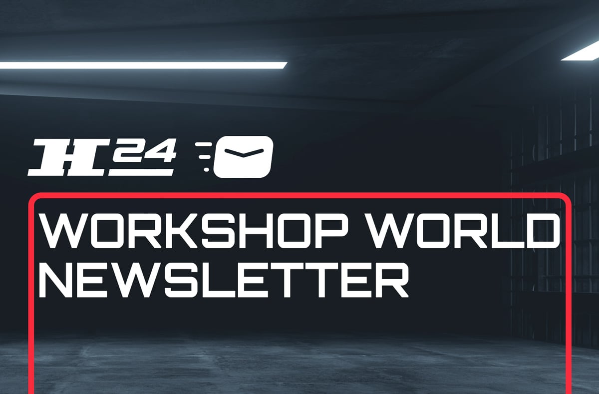 Dark industrial interior with H24 logo and mail icon above large white text WORKSHOP WORLD NEWSLETTER framed by a red rounded-corner rectangle